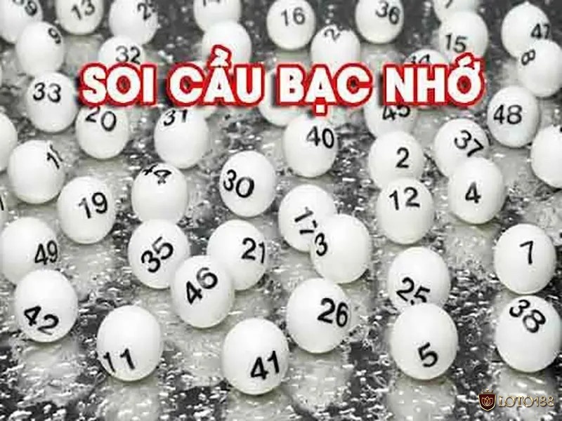 Tìm hiểu soi cầu bạc nhớ và các phương pháp phổ biến hiện nay